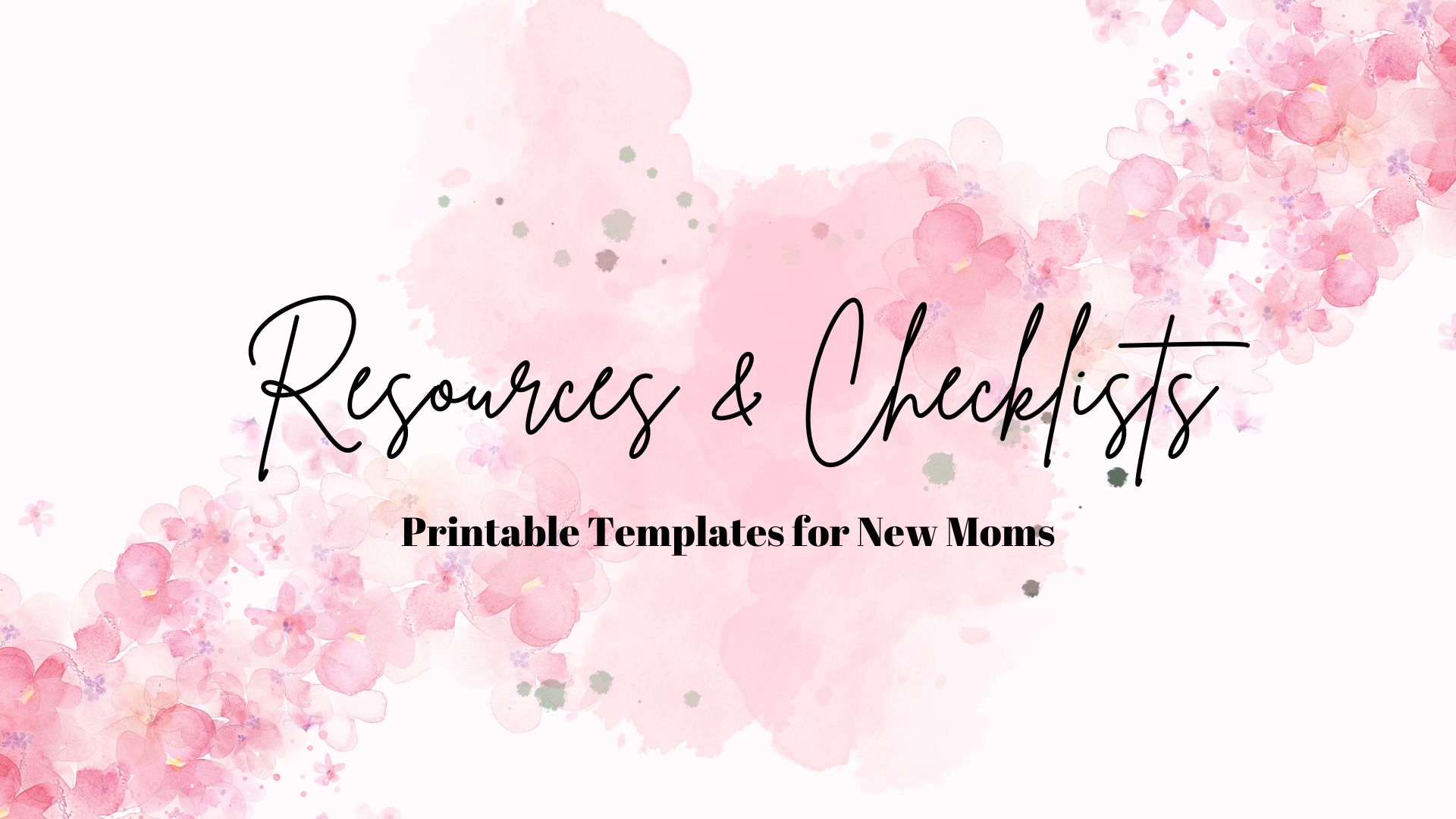 Resources & Checklists